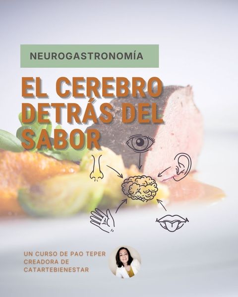 Curso de Neurogastronomía Esencial