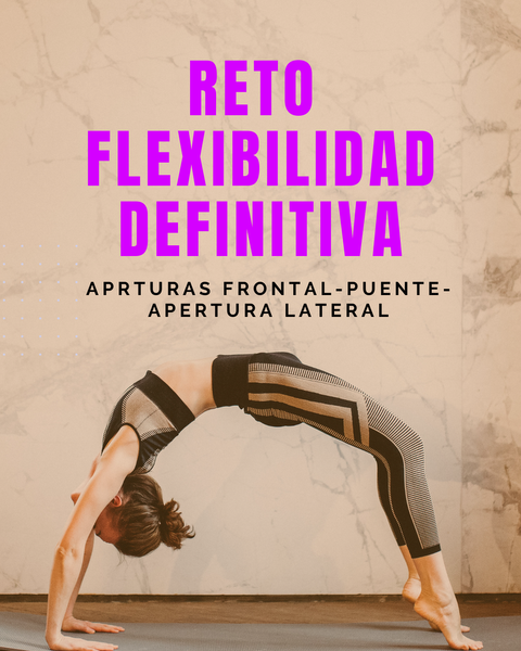Reto flexibilidad definitiva