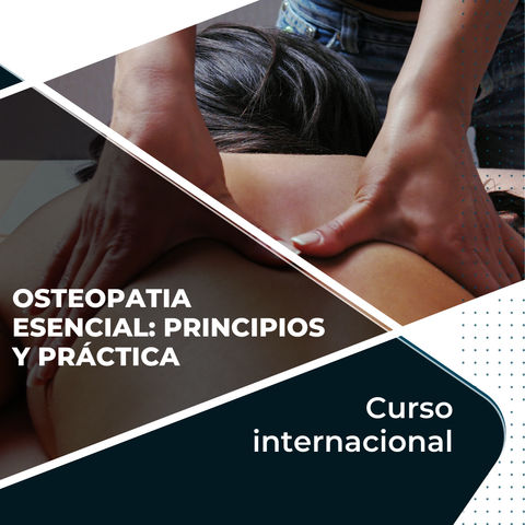 Osteopatía Esencial: Principios y Práctica