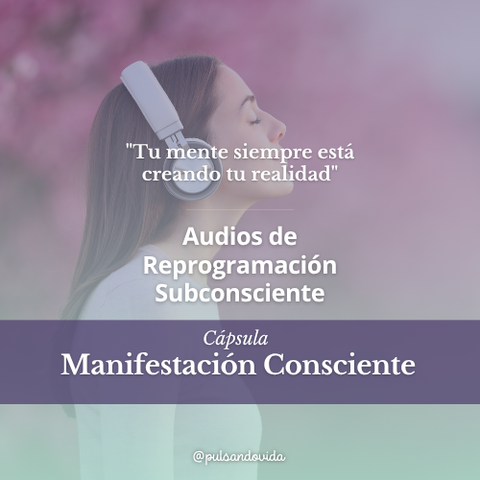 Manifestación Consciente 