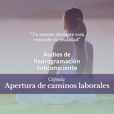 Apertura de caminos laborales