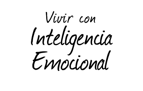 Vivir con Inteligencia Emocional 