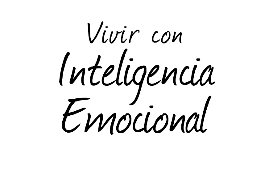 Vivir con Inteligencia Emocional 