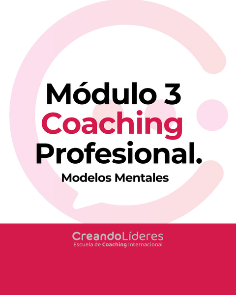 MÓDULO 3 - COACHING PROFESIONAL