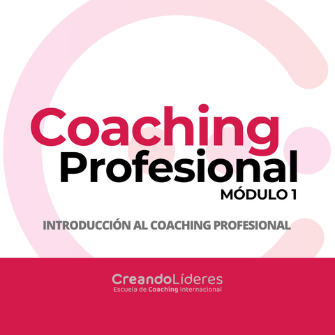 MÓDULO 1 - COACHING PROFESIONAL