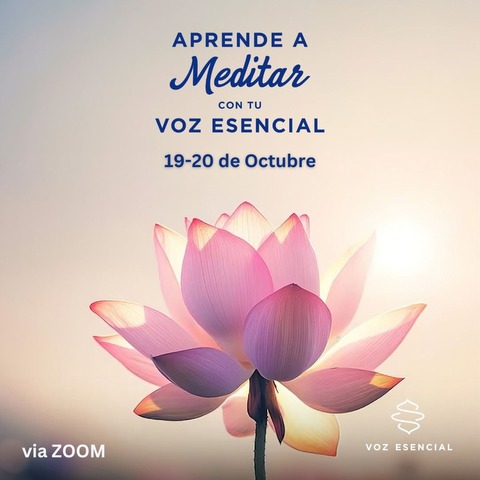 Aprende a Meditar con tu Voz Esencial