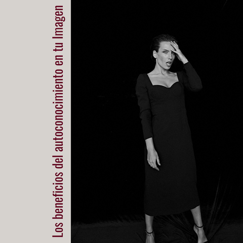 Los beneficios del autoconocimiento en tu Imagen