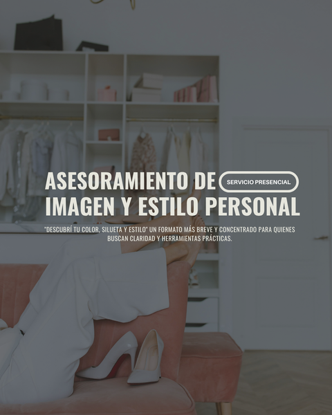 ASESORAMIENTO DE IMAGEN Y ESTILO PERSONAL / Presencial