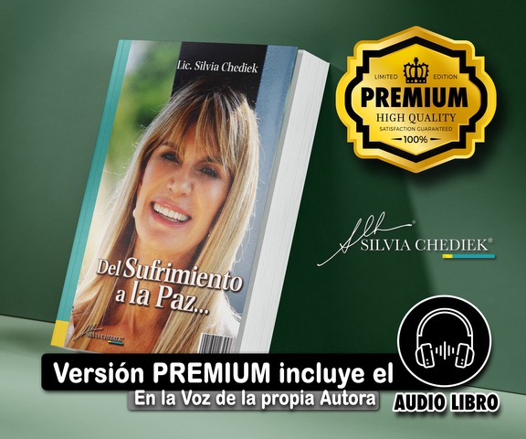 DEL SUFRIMIENTO A LA PAZ - LIBRO DIGITAL + AUDIOLIBRO - VERSIÓN PREMIUM