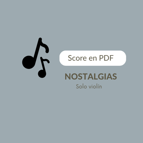 Nostalgias-Arrangement for solo violin/viola by Antonio Agri