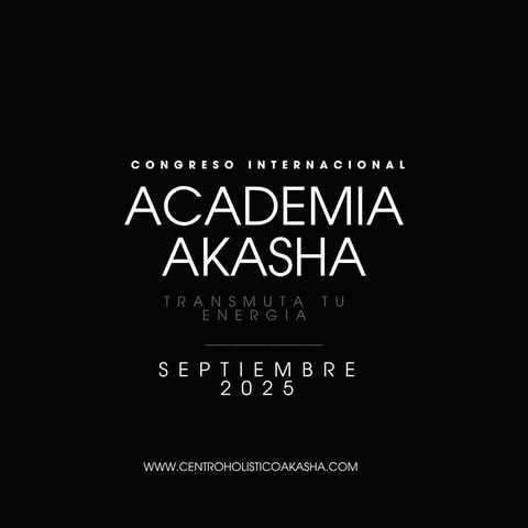 Congreso Internacional Academia Centro Holistico Akasha