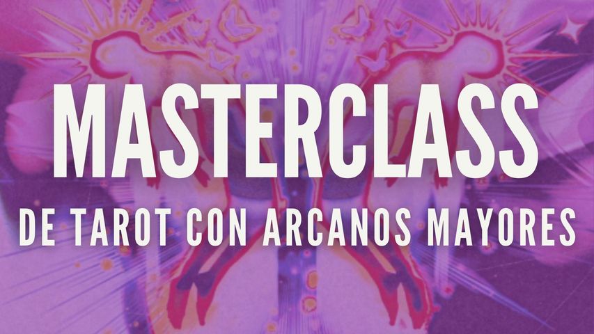 MasterClass de Tarot - Arcanos Mayores