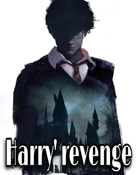 Harry' revenge/book#1. 