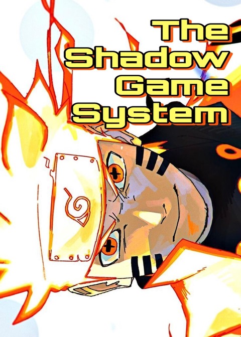 Naruto: The Shadow Game System/book#2.