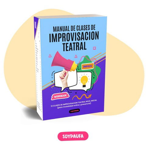 MANUAL DE CLASES DE IMPROVISACION TEATRAL (residentes Argentina)