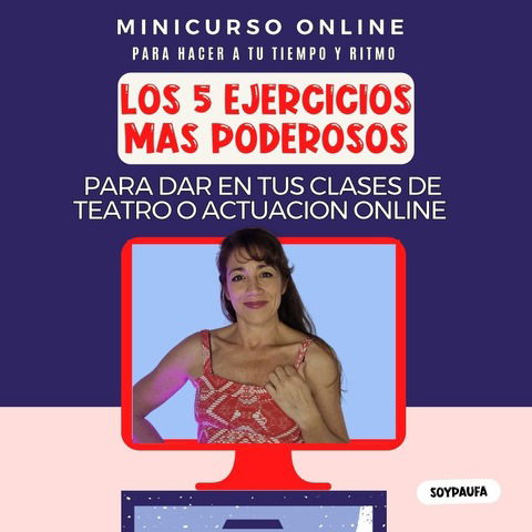 Los 5 ejercicios mas PODEROSOS para dar en tus clases de TEATRO o ACTUACION ONLINE