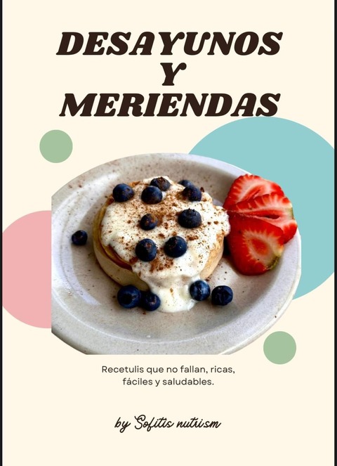 Recetario desayunos y meriendas