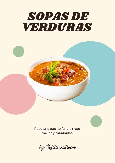 Recetario de SOPAS para esta epoca