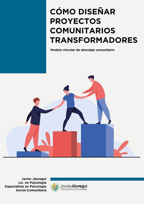 CÓMO DISEÑAR PROYECTOS COMUNITARIOS TRANSFORMADORES