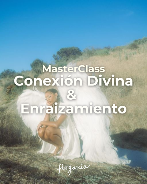MasterClass: Conexión Divina y Enraizamiento