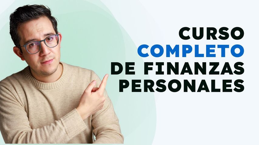 El curso de Finanzas Personales que debimos llevar en la escuela