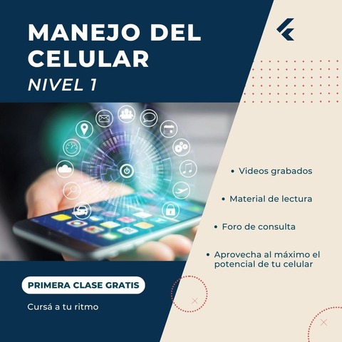 Manejo del Celular - Nivel 1