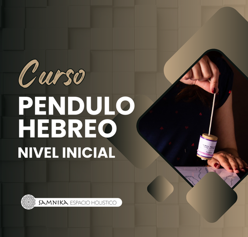 Curso Péndulo Hebreo - Iniciación (Nivel 1)