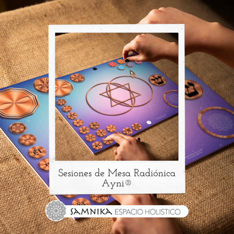 SESION MESA RADIONICA AYNI®