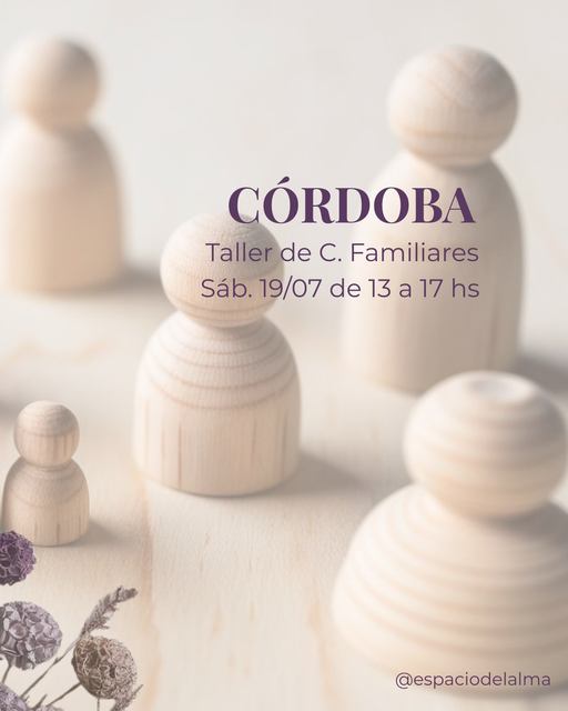 Taller Presencial de Constelaciones Familiares en Córdoba - Colonia Barge