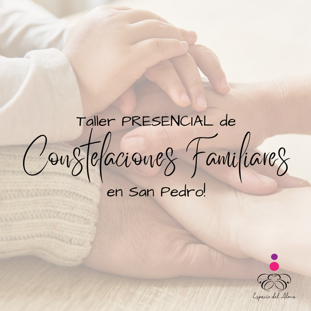 Taller PRESENCIAL de Constelaciones Familiares en San Pedro - Bs. As.