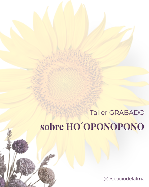 Taller Grabado de Ho ´ponopono!