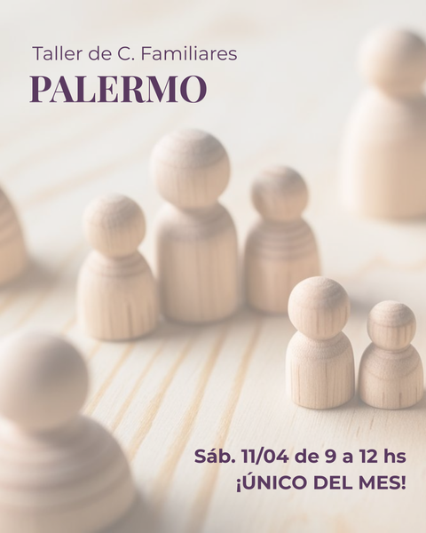 SÁBADO - ABRIL - Seña Taller de Constelaciones Familiares PRESENCIAL en PALERMO, CABA - 