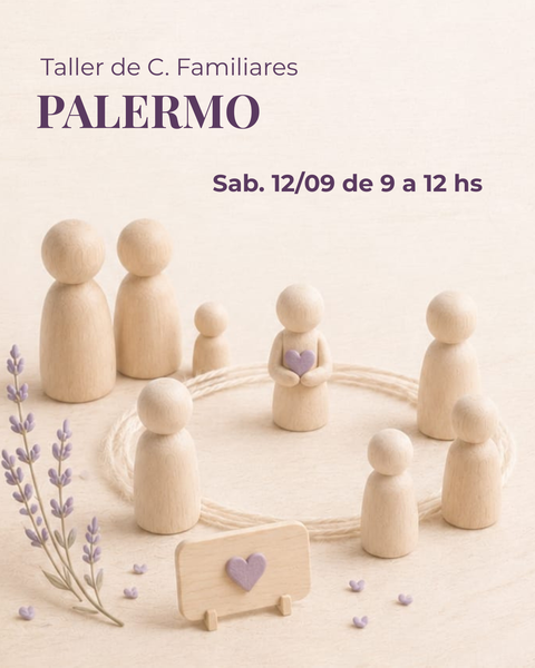 SABADO - SEPTIEMBRE - Seña Taller de Constelaciones Familiares PRESENCIAL en PALERMO, CABA - 