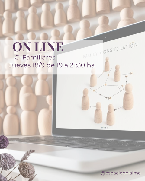 Taller ON LINE Constelaciones Familiares - SEPTIEMBRE!  