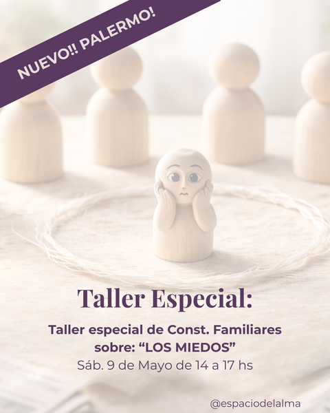 Seña Taller Especial de C. Familiares: LOS MIEDOS. En Palermo