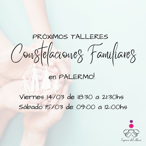 Seña Taller de Constelaciones Familiares PRESENCIAL en Palermo-CABA 