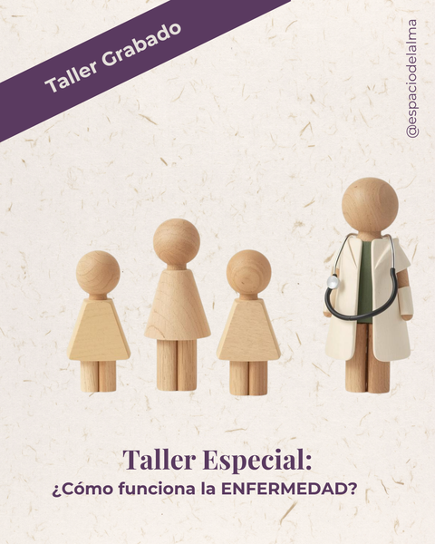 Taller especial sobre: SALUD Y ENFERMEDAD! (NUEVO!!)