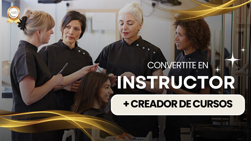 CONVERTITE EN INSTRUCTOR + CREADOR DE CURSOS