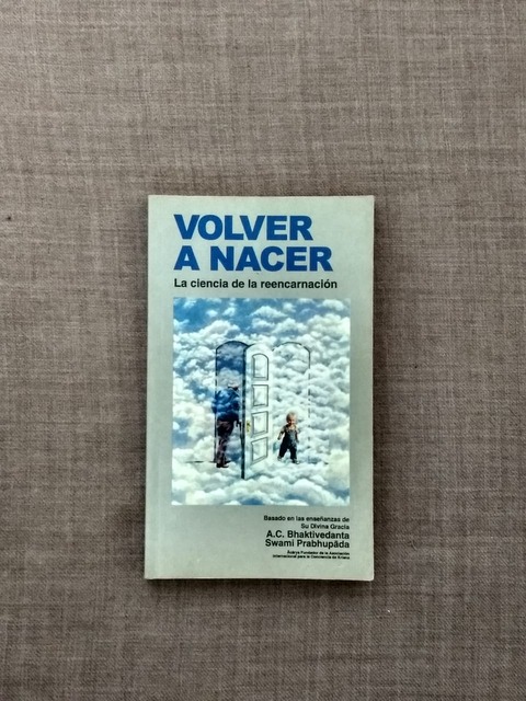 Volver a nacer, la ciencia de la reencarnación 