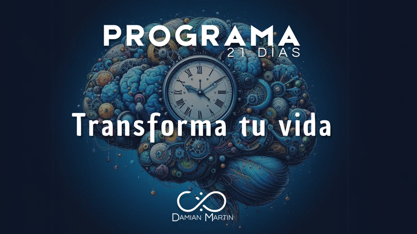 Programa 21 dias - Transforma tu vida