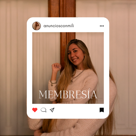 MEMBRESÍA @ANUNCIOSCONMILI