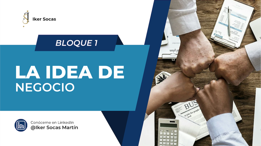 La idea de negocio - Curso 1