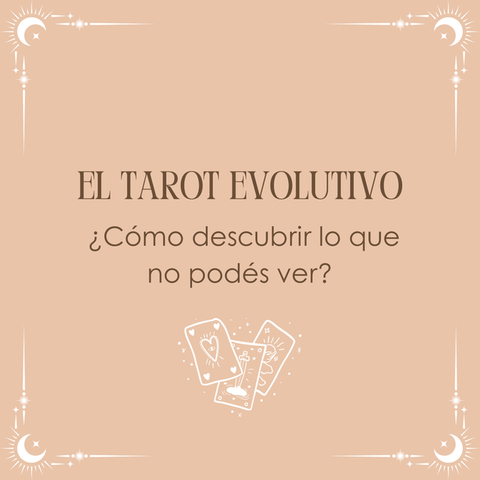 El Tarot Evolutivo: un amigo en el camino