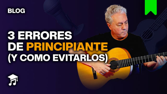 Los 3 errores más comunes al aprender guitarra (y cómo evitarlos)