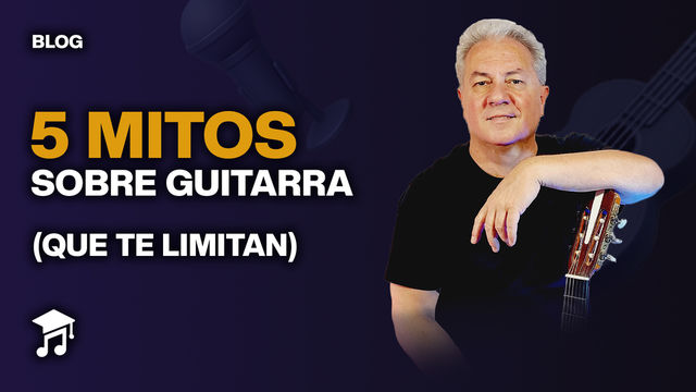 5 mitos sobre aprender a tocar la guitarra (que te están frenando)