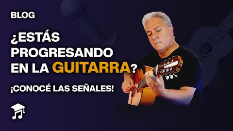 ¿Cómo saber si estás progresando en la guitarra? (Señales claras para no frustrarse)