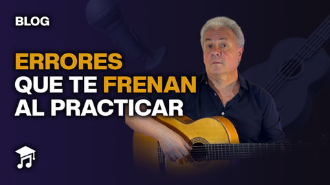 Errores al practicar guitarra que parecen normales (pero te frenan)