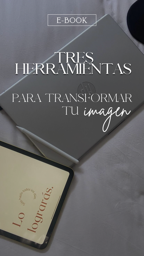 3 Herramientas para Transformar tu Imagen