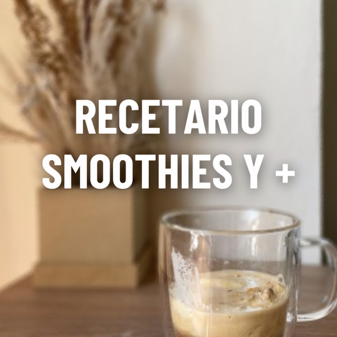 Recetario SMOOTHIES Y + 