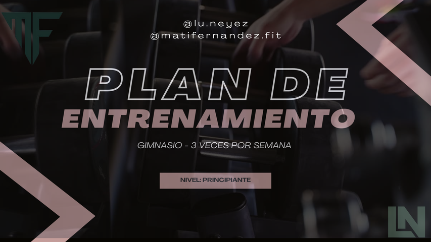 MUJER | PRINCIPIANTE - GIMNASIO